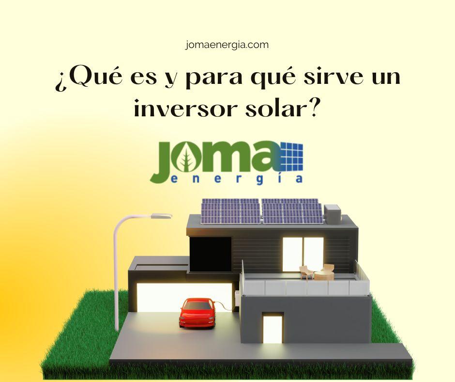 Qué es y para qué sirve un inversor solar